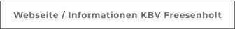 Webseite / Informationen KBV Freesenholt