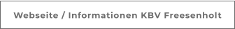 Webseite / Informationen KBV Freesenholt
